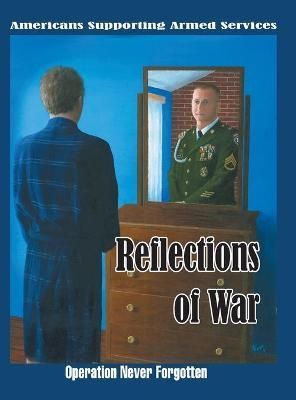 Reflections of War By Sauve 9781479614998 (Hardback)