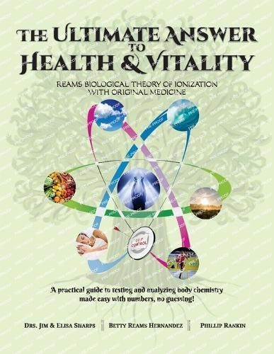 The Ultimate Answer to Health and Vitality 9781479617197 (Paperback)
