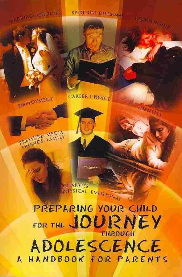 Preparing Your Child for the Journey Through Adolescence 9781479704774