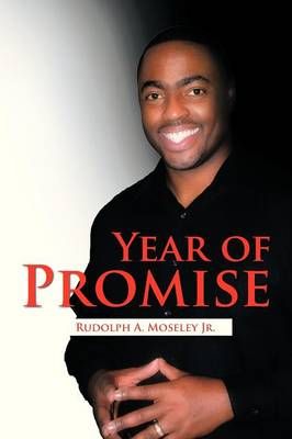 Year of Promise By Rudolph, Jr Moseley 9781479753123 (Paperback)