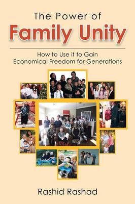 The Power of Family Unity By Rashid Rashad 9781479761944 (Paperback)