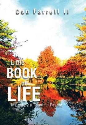 A Little Book of Life By Don, II Farrell 9781479777259 (Hardback)