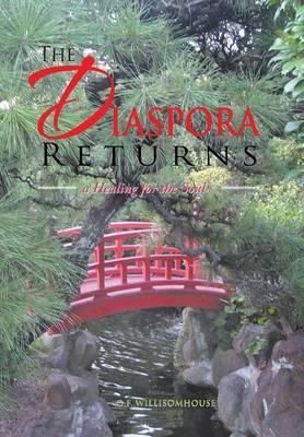 The Diaspora Returns By O F Willisomhouse 9781479792122 (Hardback)