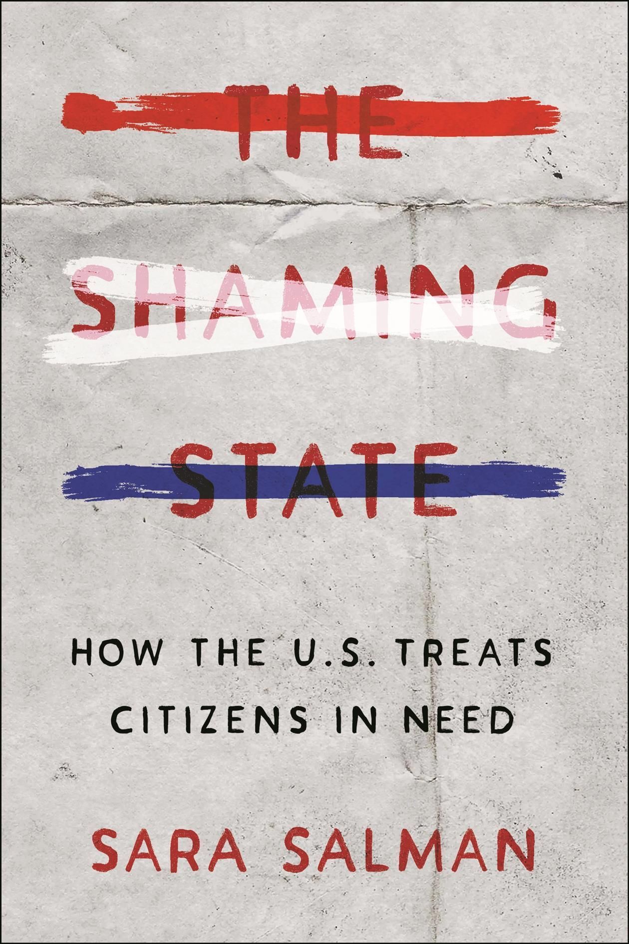 The Shaming State By Sara Salman 9781479814534 (Hardback)