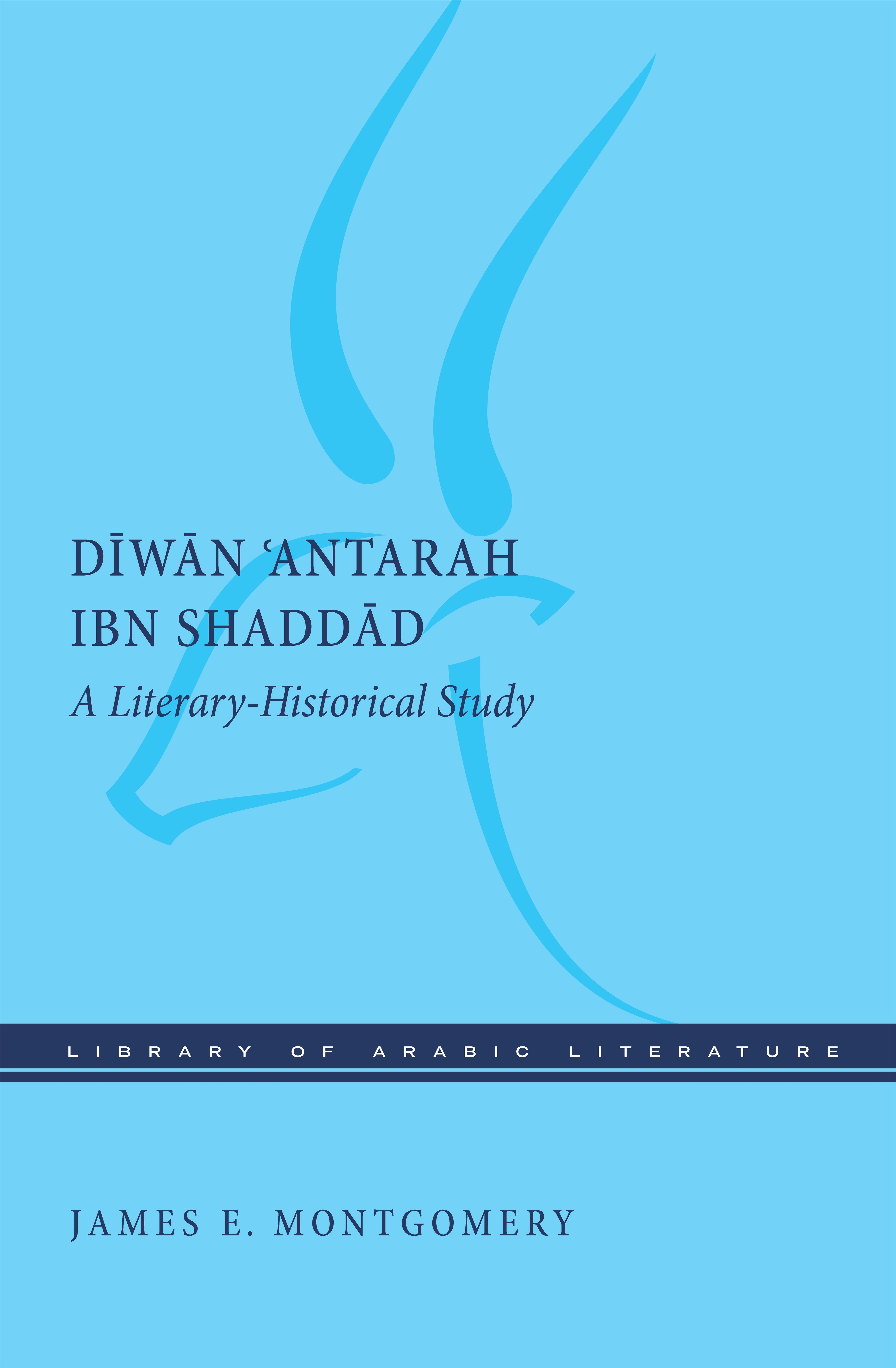 Diwan Antara Ibn Shaddad 9781479861880 (Hardback)