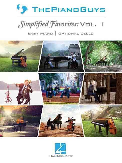The Piano Guys: Simplified Favorites, Vol. 1 By The Piano Guys (other)