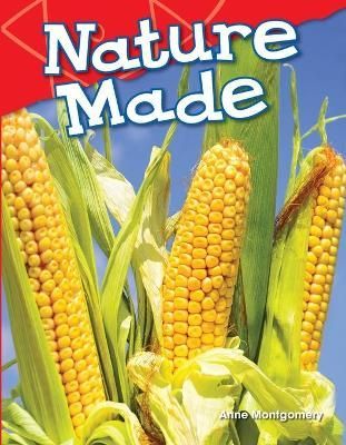 Nature Made By Montgomery, Anne 9781480745285 (Paperback)