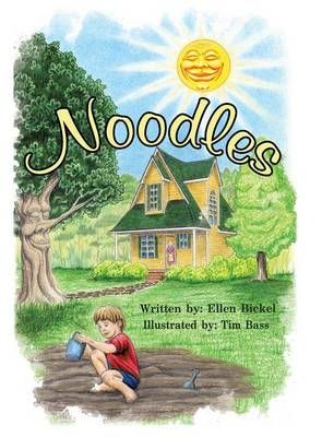 Noodles By Ellen Bickel 9781480824416 (Hardback)
