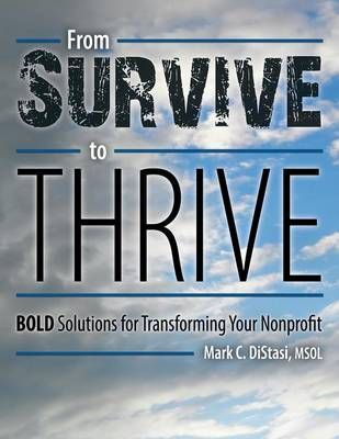 From Survive to Thrive By Mark C Distasi Msol 9781480825505