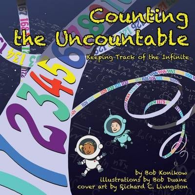 Counting the Uncountable By Bob Konikow 9781480835269 (Paperback)
