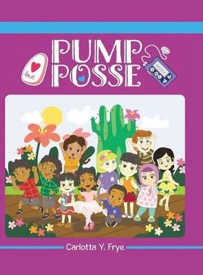 Pump Posse By Frye 9781480851412 (Hardback)