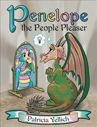 Penelope the People Pleaser By Yellich 9781480872387 (Paperback)