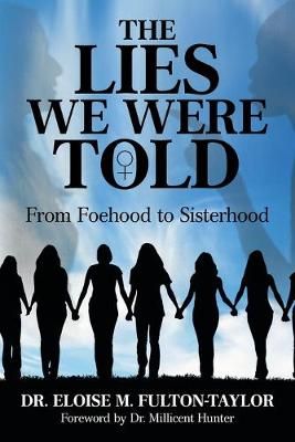 Lies We Were Told By Fulton-Taylor 9781480880191 (Paperback)