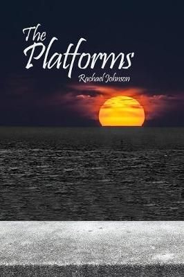 The Platforms By Rachael Johnson 9781480934931 (Paperback)