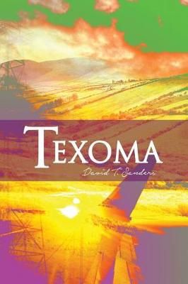 Texoma By David T Sanders 9781480942905 (Paperback)