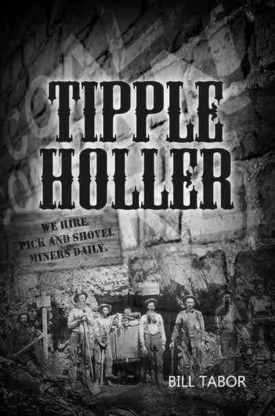 Tipple Holler By Bill Tabor 9781480966628 (Paperback)