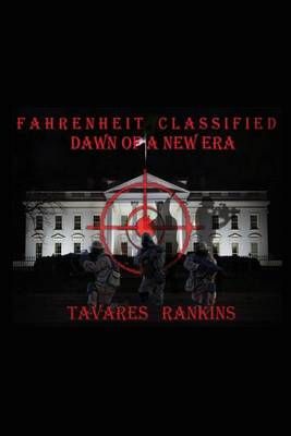 Fahrenheit Classified By Tavares Rankins 9781480970731 (Paperback)