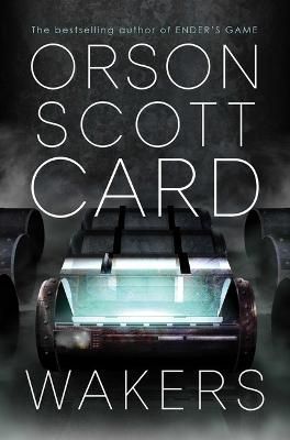 Wakers By Orson Scott Card 9781481496209 (Paperback)