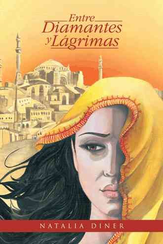 Entre Diamantes Y Lagrimas By Natalia Diner 9781481705219 (Paperback)