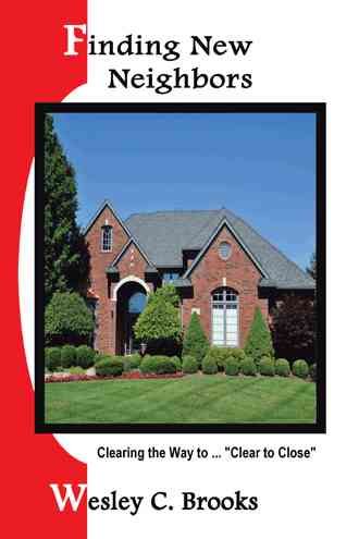 Finding New Neighbors By Wesley C. Brooks 9781481717724 (Paperback)