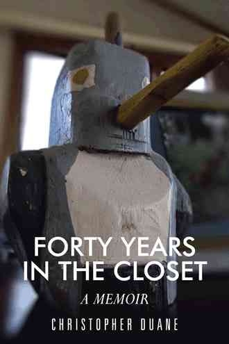 Forty Years in the Closet By Christopher Sampson 9781481739337