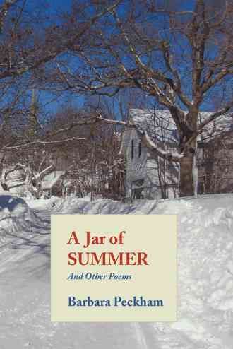 A Jar of Summer and Other Poems By Peckham, Barbara 9781481744010