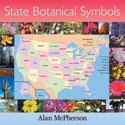 State Botanical Symbols By Alan McPherson 9781481748841 (Paperback)