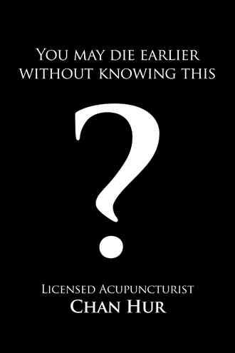 You May Die Earlier Without Knowing This? By Hur, Chan 9781481754989