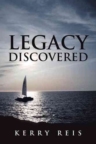 Legacy Discovered By Reis, Kerry 9781481757348 (Hardback)