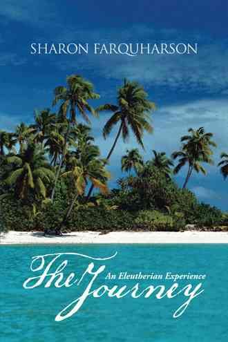The Journey By SHARON FARQUHARSON 9781481780926 (Hardback)