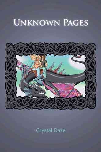 Unknown Pages By Crystal Daze 9781481794305 (Hardback)