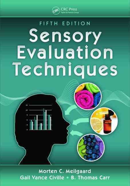 Sensory Evaluation Techniques 9781482216905 (Hardback)