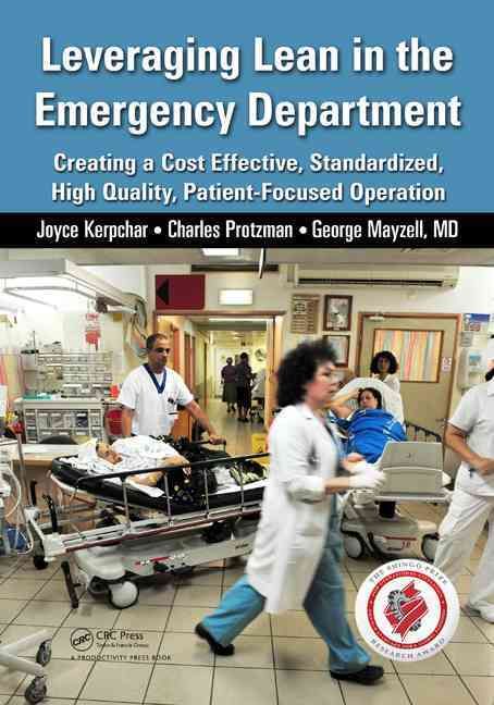 Leveraging Lean in the Emergency Department 9781482237313 (Paperback)
