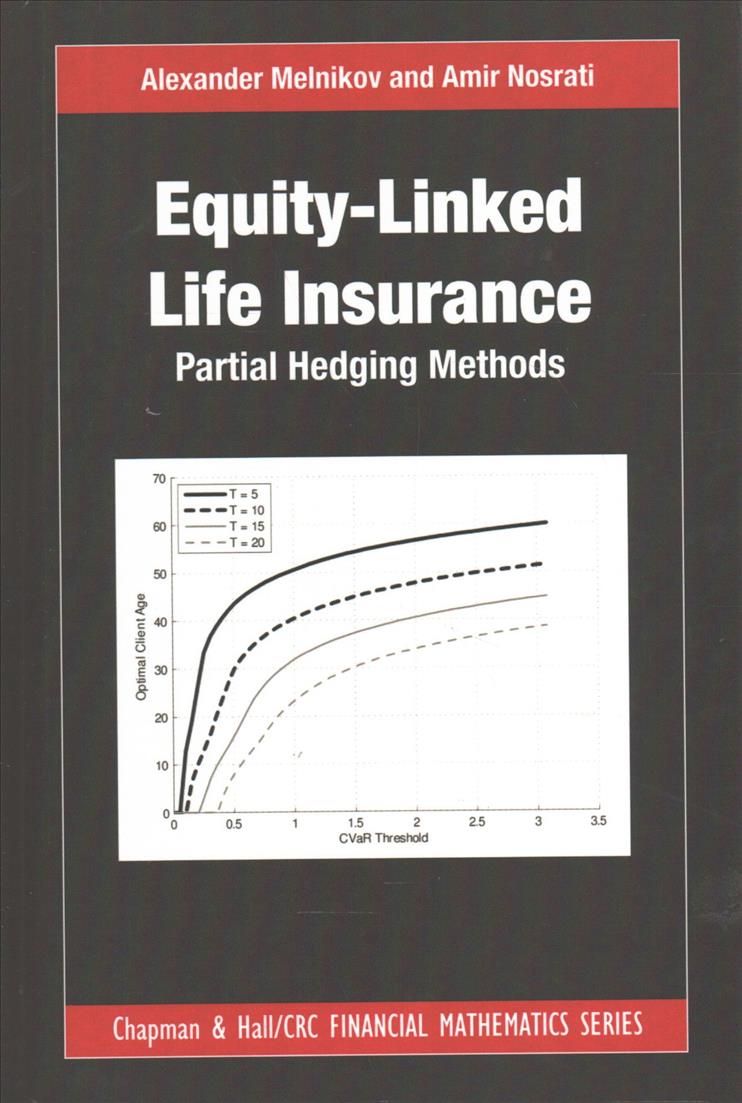 Equity-Linked Life Insurance By A. V. Melnikov, Amir Nosrati