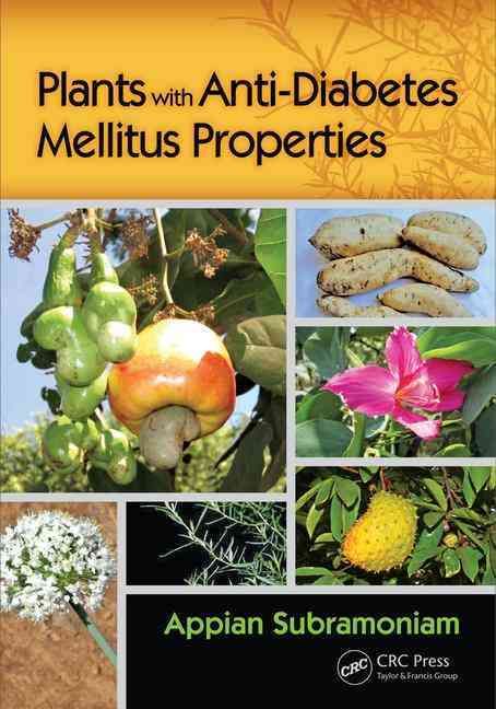 Plants With Anti-Diabetes Mellitus Properties By Appian Subramoniam