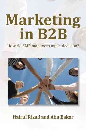 Marketing in B2B By Hairul Rizad 9781482832853 (Paperback)
