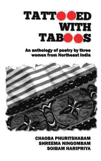 Tattooed with Taboos By Phuritshabam Ningombam Haripriya 9781482848526