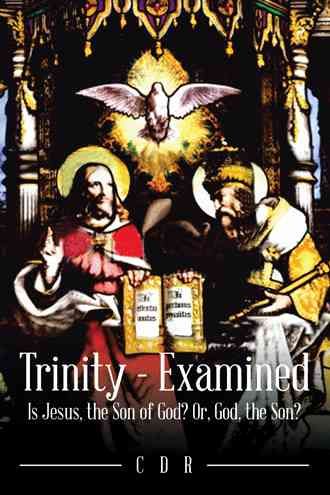 Trinity - Examined By Cdr 9781482851953 (Paperback)