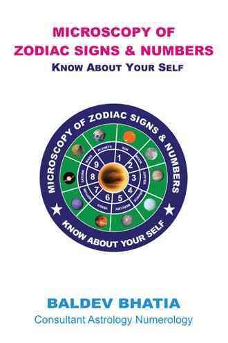Microscopy of Zodiac Signs and Numbers By Baldev Bhatia 9781482852073