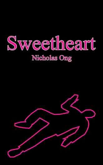Sweetheart By Nicholas Ong 9781482852806 (Paperback)