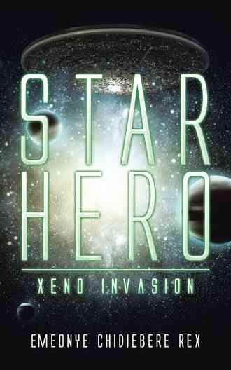 Star Hero By Emeonye Chidiebere Rex 9781482860368 (Hardback)