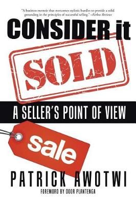 Consider It Sold By Awotwi 9781482860955 (Paperback)