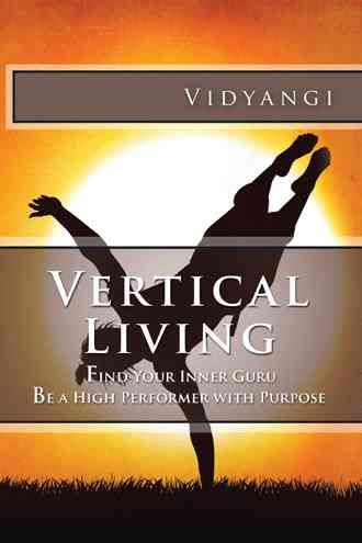 Vertical Living By Vidyangi 9781482875485 (Paperback)