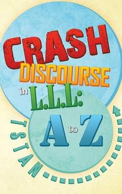 Crash Discourse in L.L.L By Tstan 9781482896060 (Hardback)
