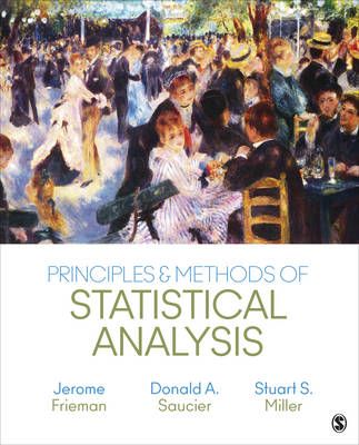 Principles & Methods of Statistical Analysis 9781483358598 (Hardback)