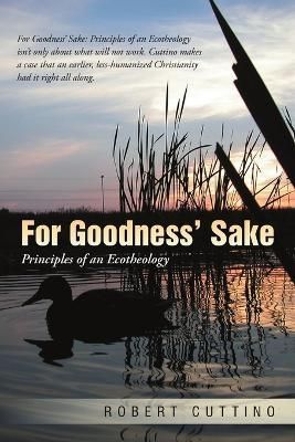 For Goodness' Sake By Cuttino 9781483418377 (Paperback)