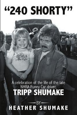 240 Shorty By Heather Shumake 9781483430034 (Paperback)