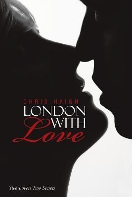 London with Love By Chris Haigh 9781483451558 (Paperback)