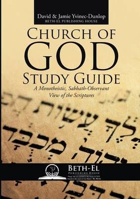 Church of God Study Guide By David Yvinec-Dunlop 9781483458120