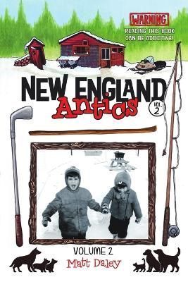 New England Antics Volume 2 By Daley 9781483488387 (Paperback)